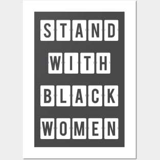 Black Lives Matter Stand with Black Women Posters and Art